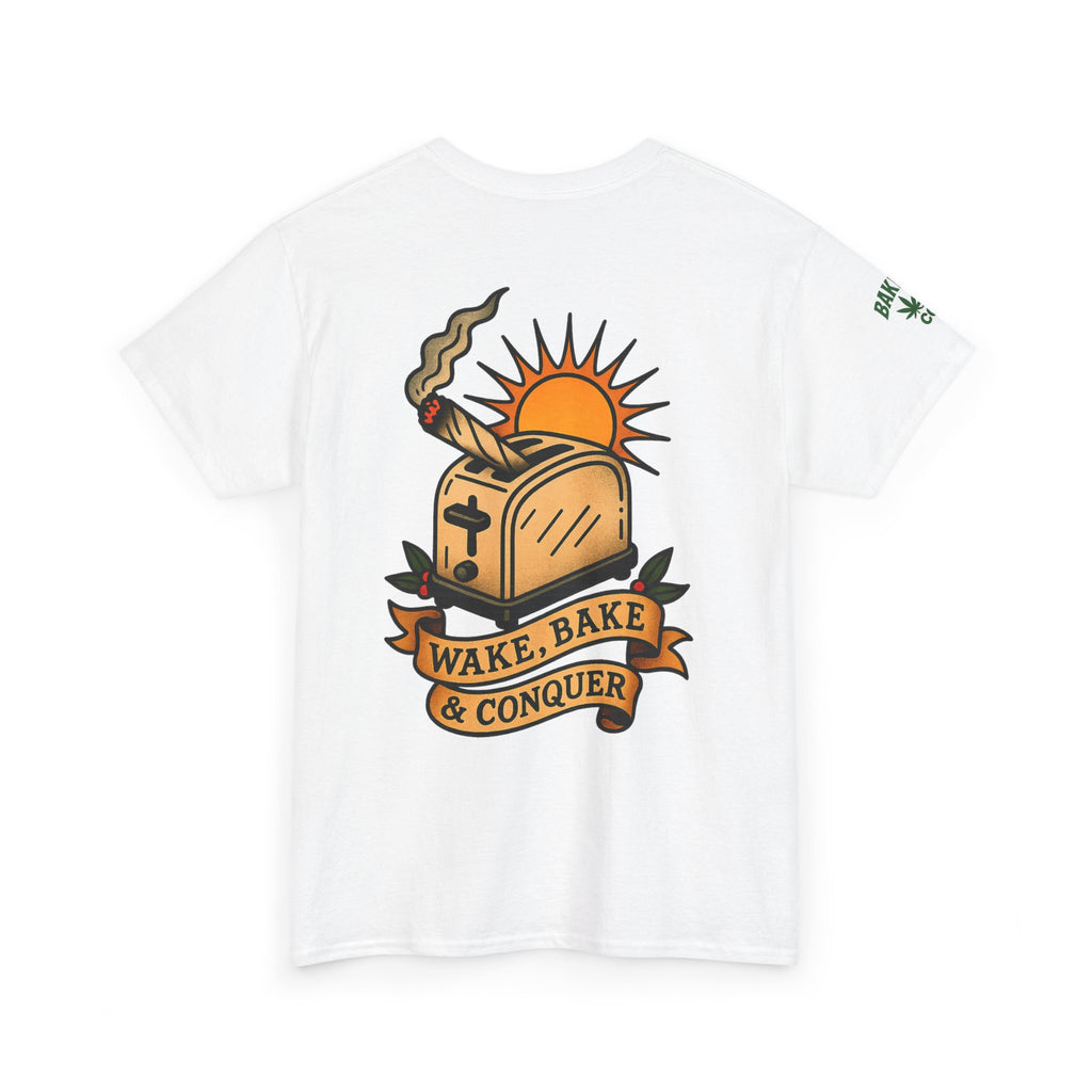 Wake, Bake & Conquer - Unisex Heavy Cotton Tee