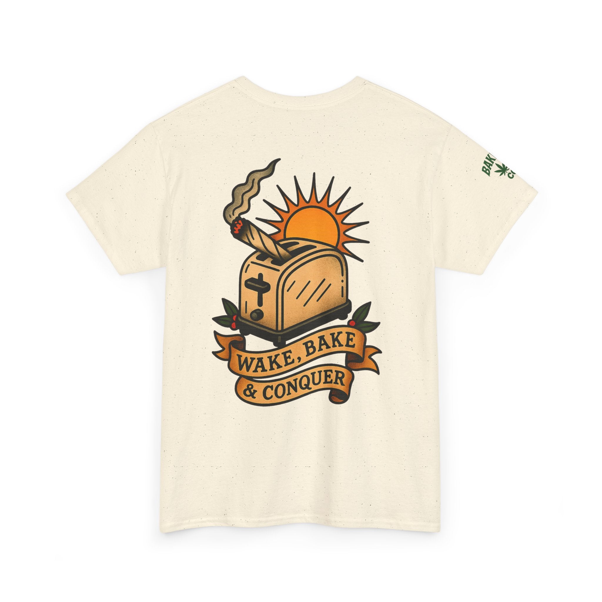 Wake, Bake & Conquer - Unisex Heavy Cotton Tee