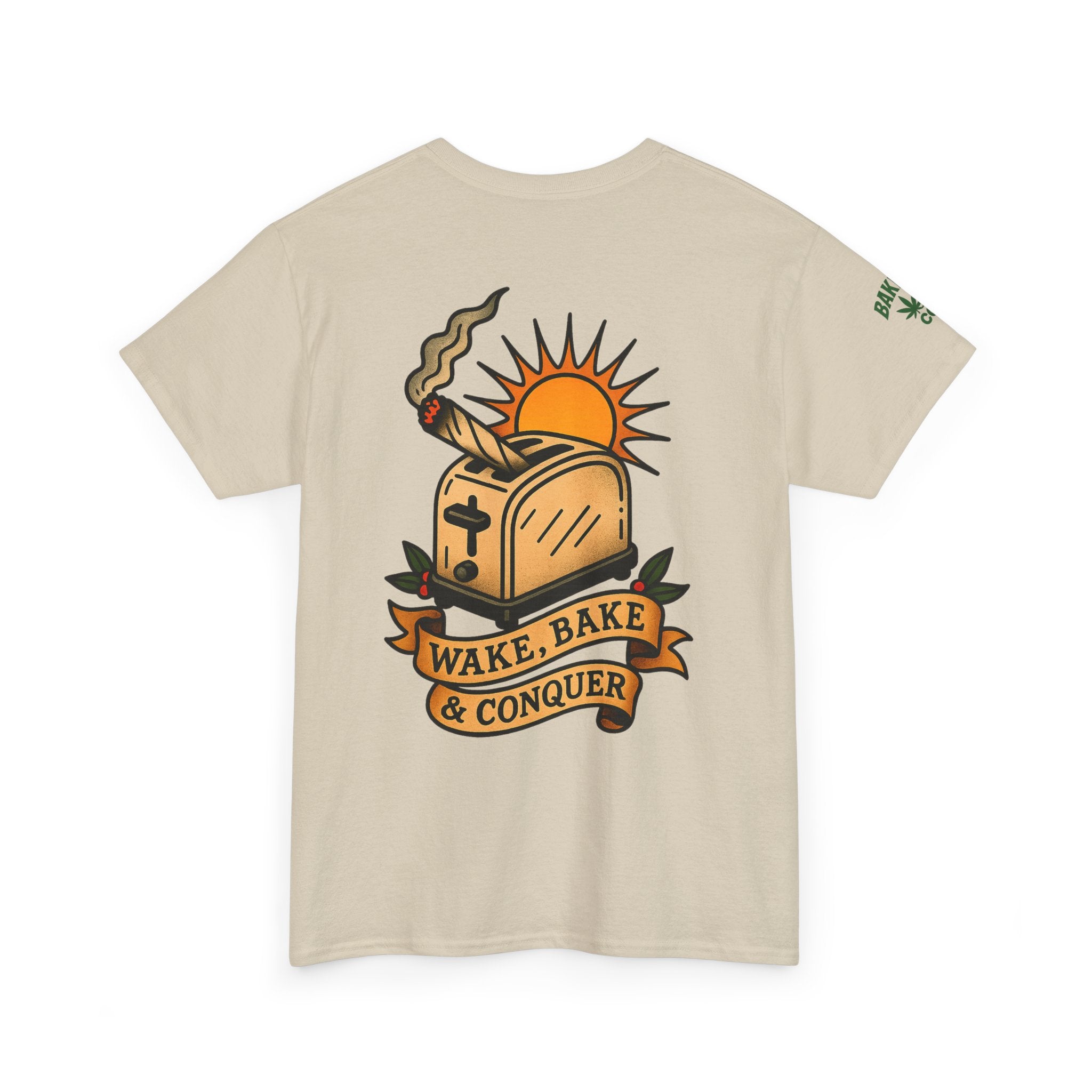 Wake, Bake & Conquer - Unisex Heavy Cotton Tee