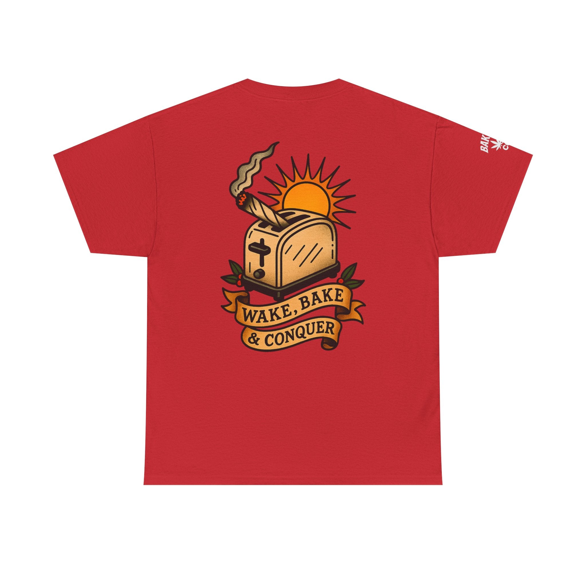Wake, Bake & Conquer - Unisex Heavy Cotton Tee