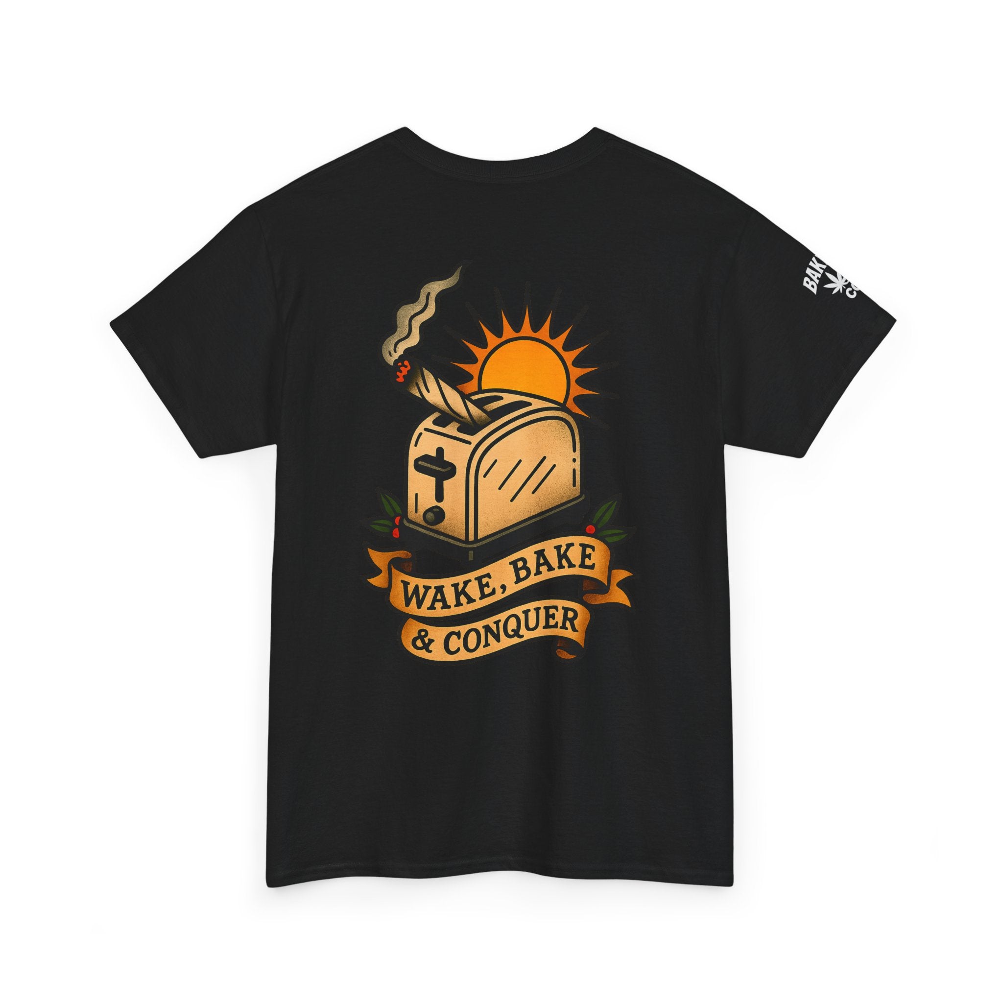 Wake, Bake & Conquer - Unisex Heavy Cotton Tee